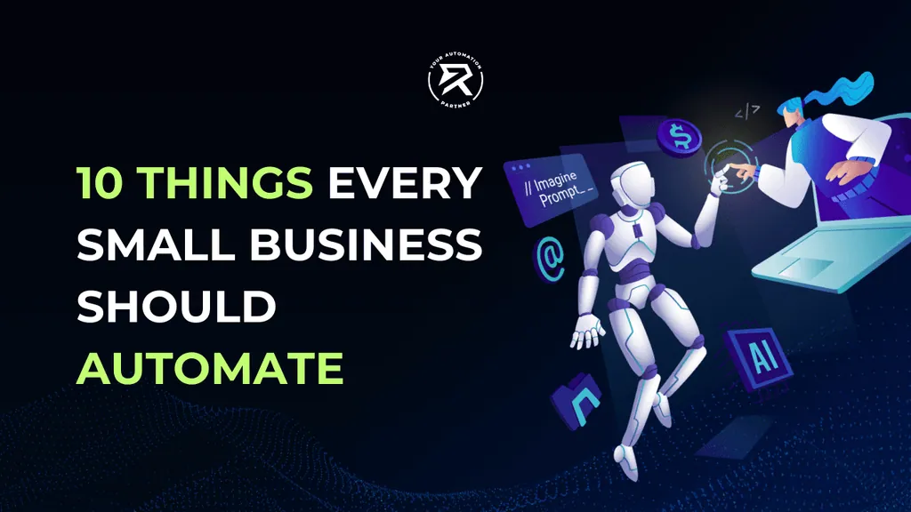 10 Things Every Small Business Should Automate in 2026